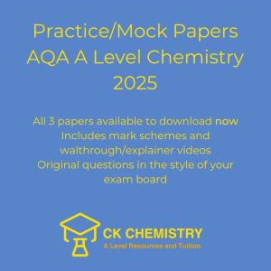 A Level Chemistry AQA Practice/Mock Paper set with walkthrough videos (2025)