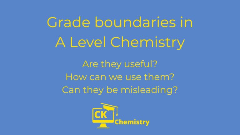 How to use grade boundaries in A Level chemistry (and the mistakes you should avoid)