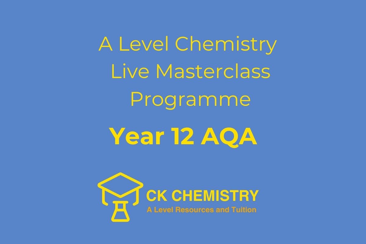 Year 12 AQA Chemistry Masterclass
