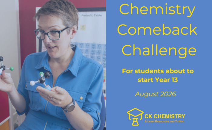 Chemistry Comeback Challenge (Year 12 to Year 13 Transition)